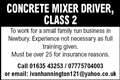 CONCRETE MIXER DRIVER, CLASS 2 required