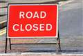 Road closed for eight weeks