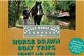 Horse Drawn Boat Trips