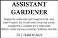 ASSISTANT GARDENER REQUIRED