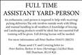 FULL TIME ASSISTANT YARD-PERSON REQUIRED