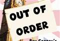 Out of Order! Tadley farce