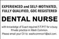 DENTAL NURSE REQUIRED