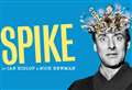 World premiere of Spike at The Watermill 