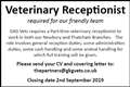 Veterinary Receptionist Required