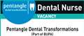 Pentangle Dental Transformations - Dental nurse Vacancy