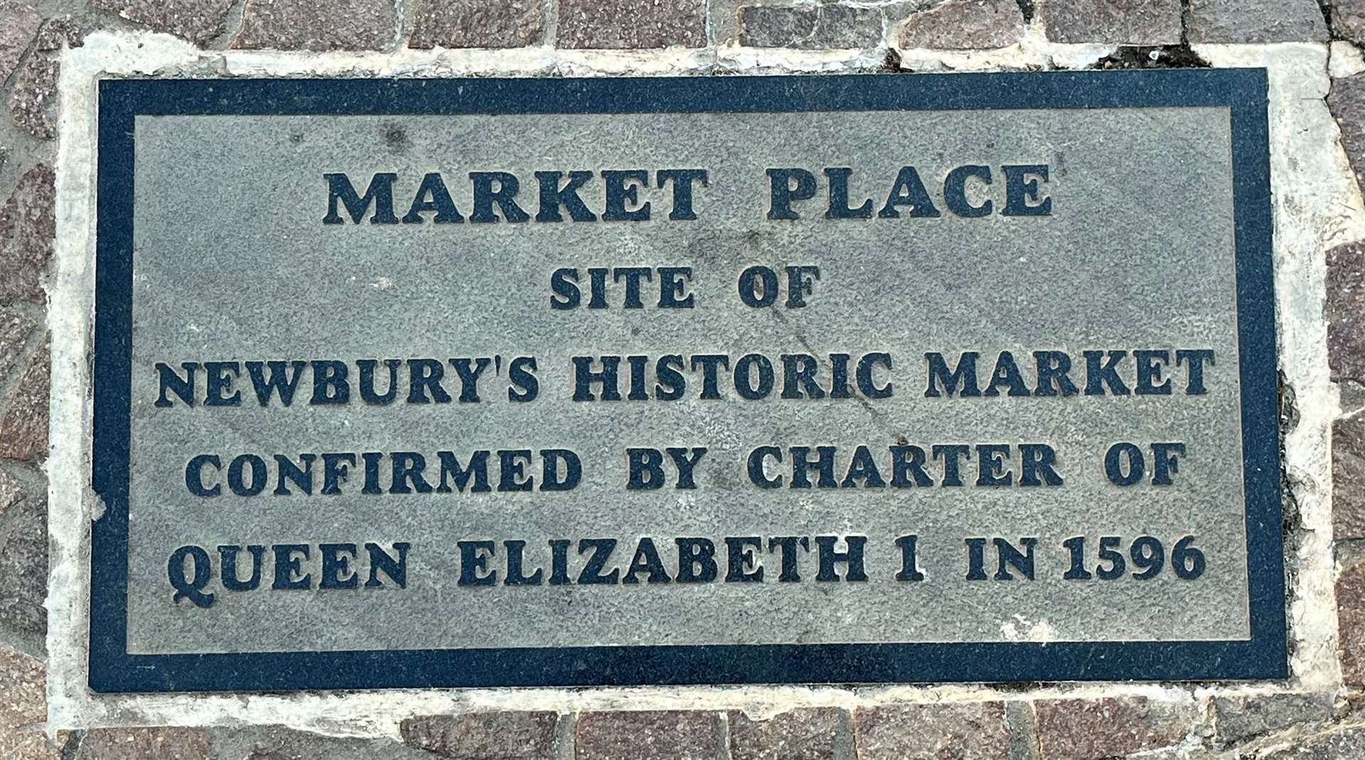 Plaque dedicated to Newbury's royal charter from Queen Elizabeth I in 1596