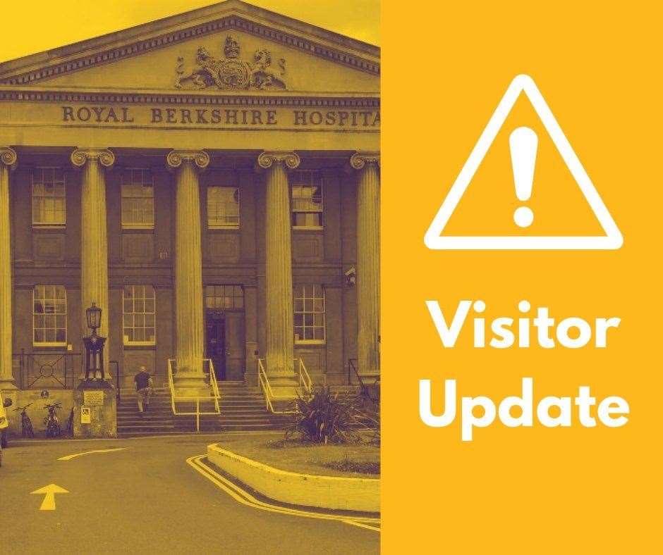 Royal Berkshire Hospital updates visitor guidance