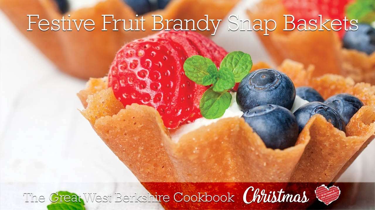 Festive Fruit Brandy Snap Baskets - recipe supplied by Snappy Snaps